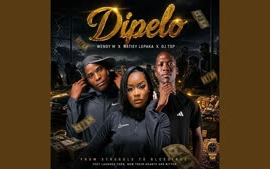Dipelo-Wendy M, Natiey Lepaka, Dj Tsp