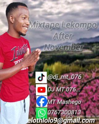 Mixtape Lekompo After November Dj MT 076…
