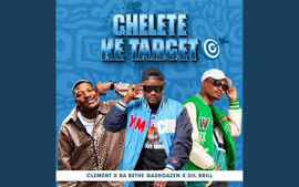 Chelete-ke-target-Clement, Ba Bethe Gashoazen, DIL Brill