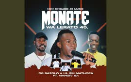 Monate wa lerato-Razolo, Lil em mathopa, Mangiv Sa
