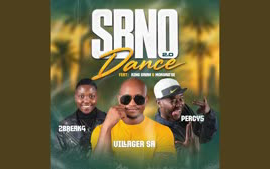 SBNO DANCE 2.0 (feat. 2break4 Percy 5 King Salah & Mokgaetse