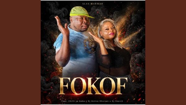 Fokof (feat. Chilli Ya Baba, Dj Search & Dj Active Khoisan)