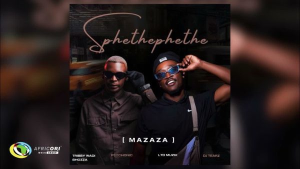 Tribby Wadi Bhozza – Sphethephethe (Mazaza) feat. Psychonic Vocalist, LTD Muzika & DJ Tearz SA